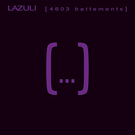 Lazuli - CD (4630 battements) - 2011