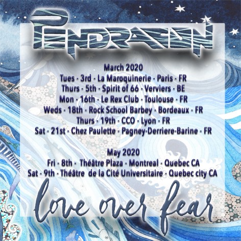 Dates tournee Pendragon Love Over Fear 2020
