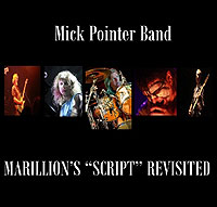Double CD live - Mick Pointer Band - Marillion Script Revisited - 2014